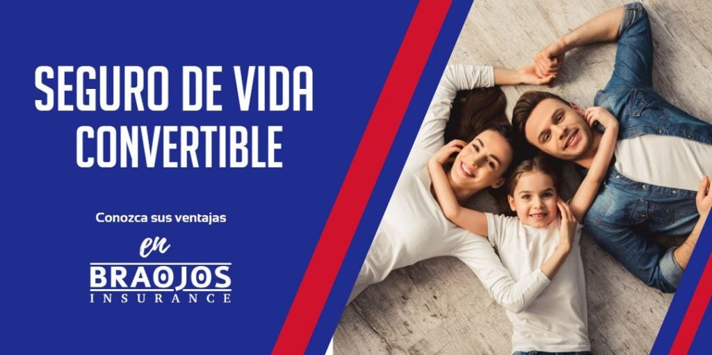 Seguros de Vida Convertible