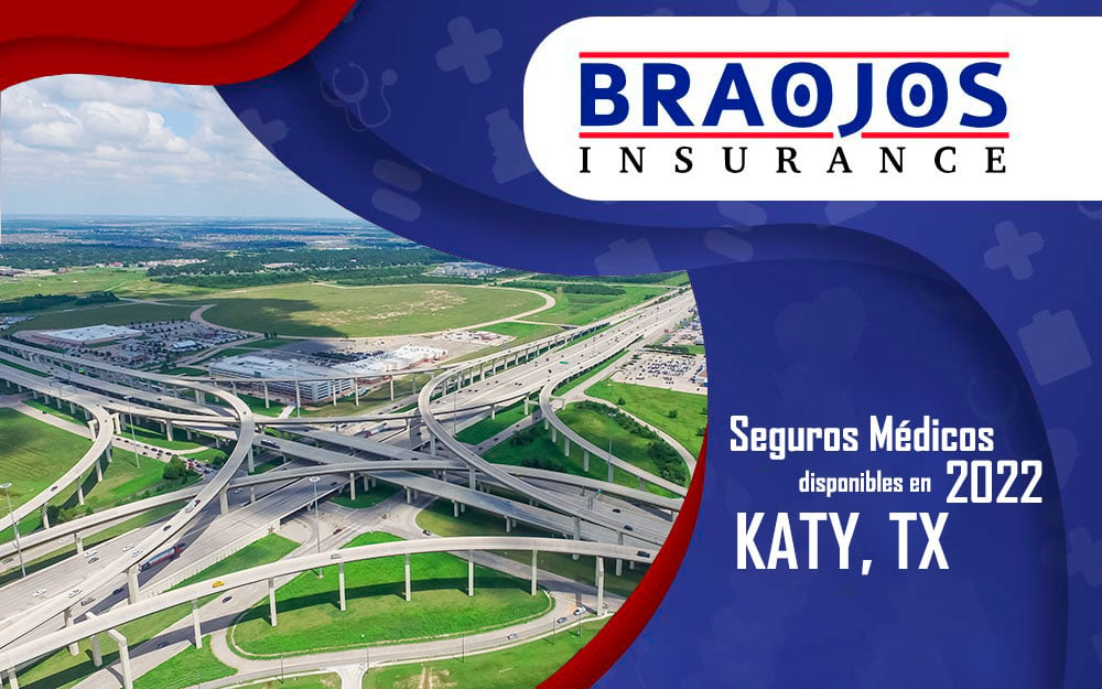 Seguros méedicos en Katy TX para 2022