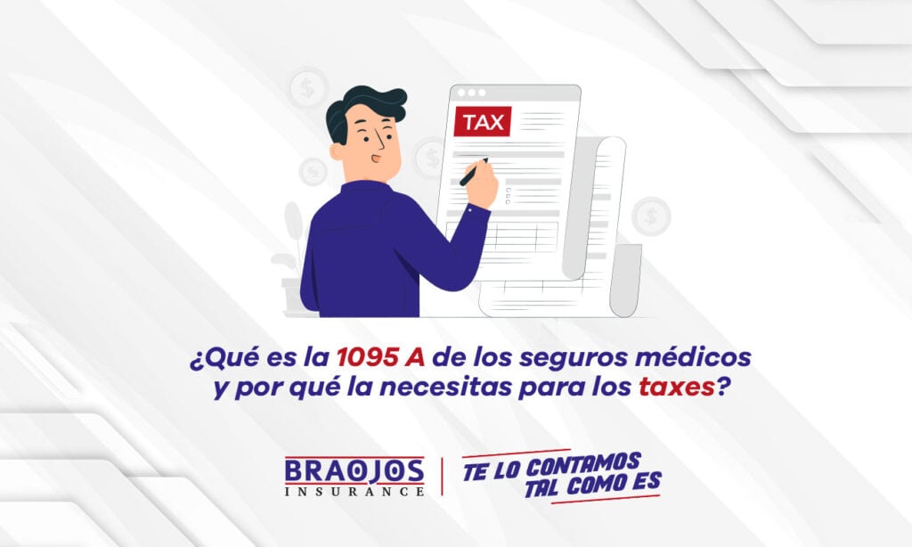 Qué es la 1095A de los seguros médicos y por qué la necesita para la Declaración de Impuestos (Taxes)