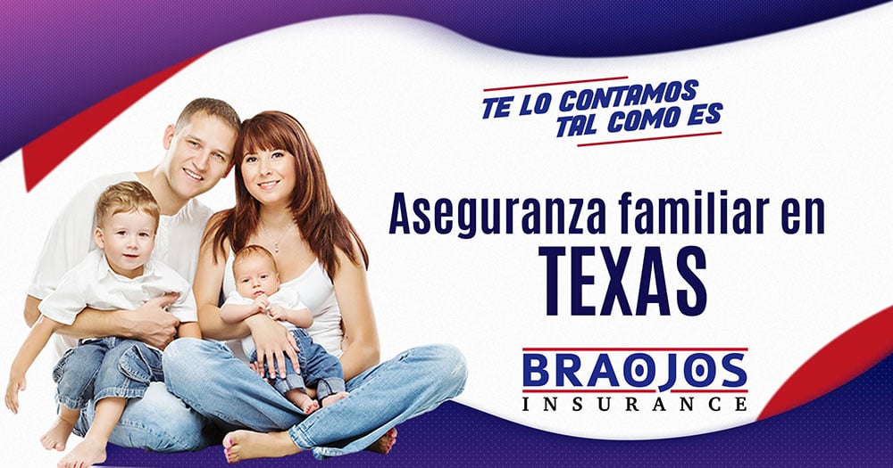 Aseguranza familiar en Texas