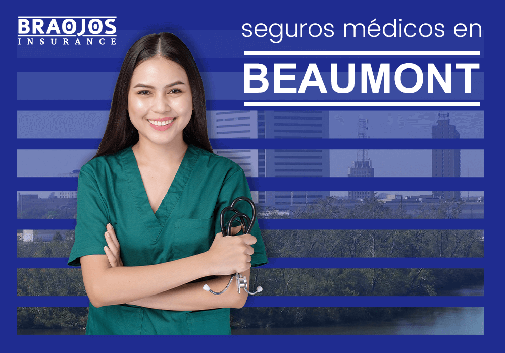 Seguros de salud en Beaumont