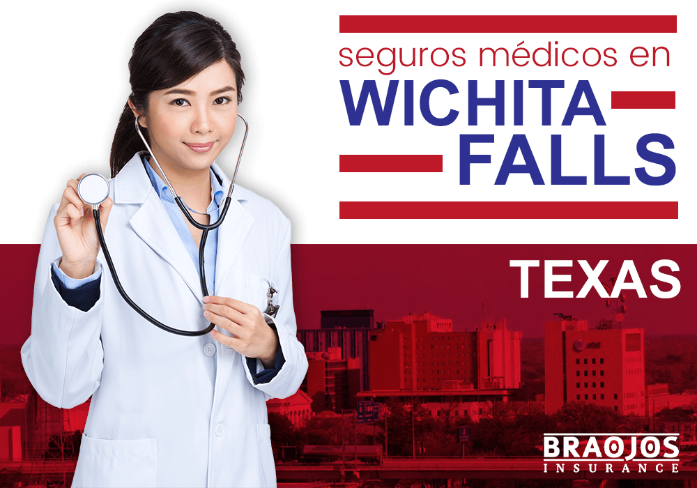Seguros de salud en Wichita Falls