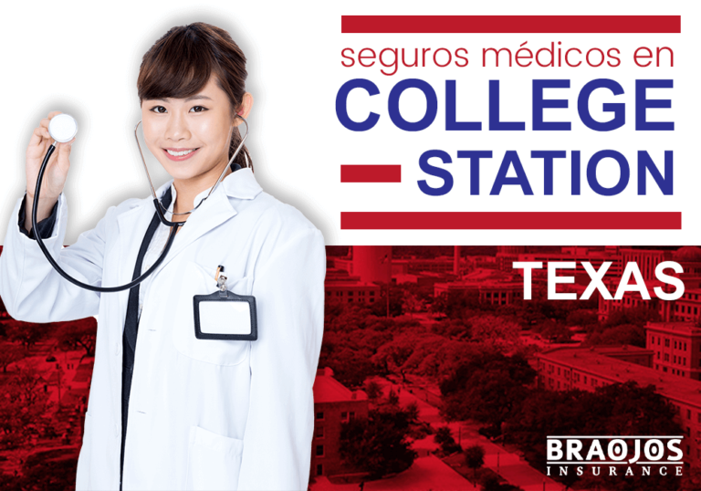 Seguros Médicos en College Station TX Braojos Insurance