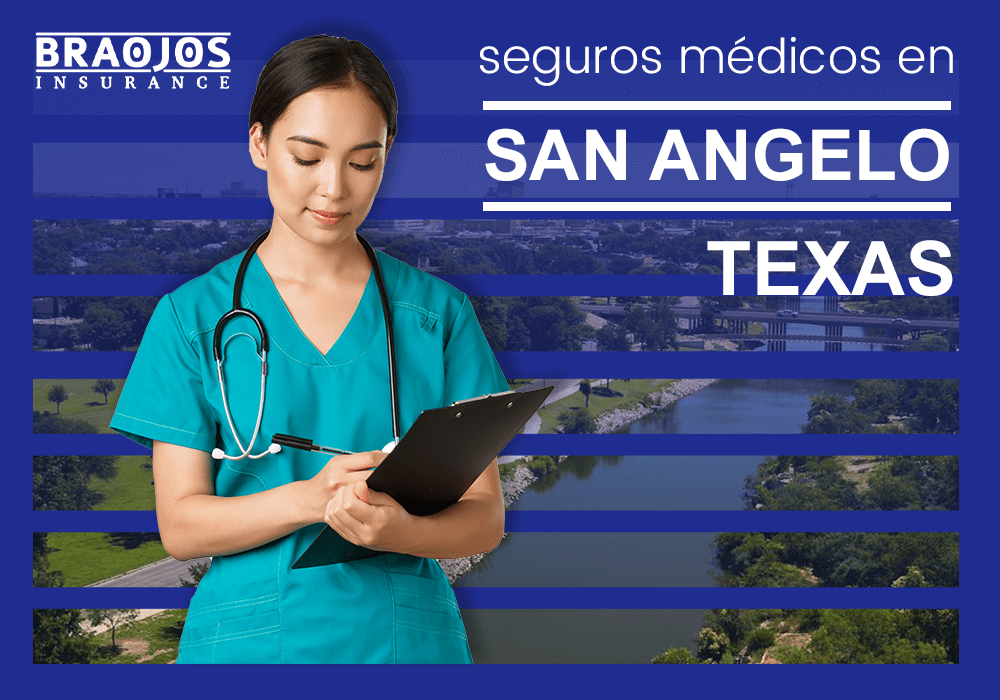 seguros medicos en san angelo