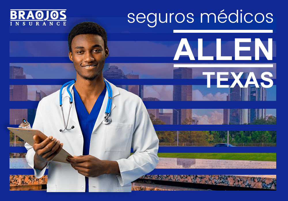 Seguros médicos en Allen TX