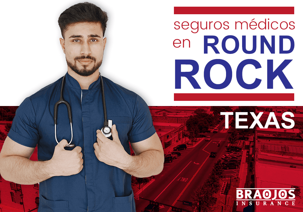 Seguros médicos en Round Rock TX