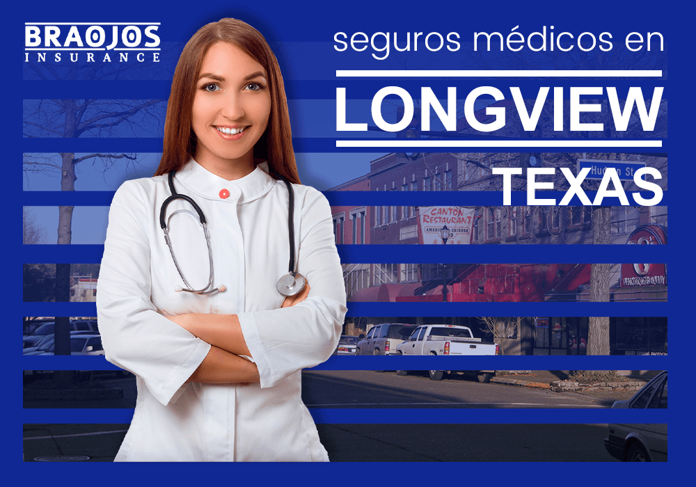 Seguros de salud en Longview
