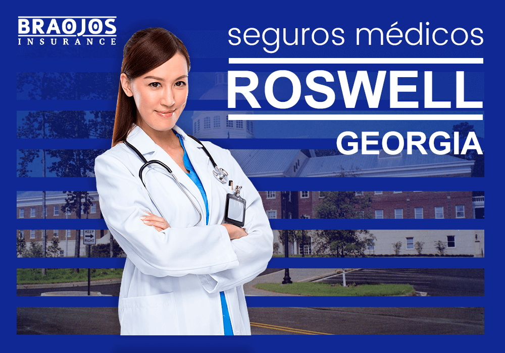 Seguros médicos en Roswell GA