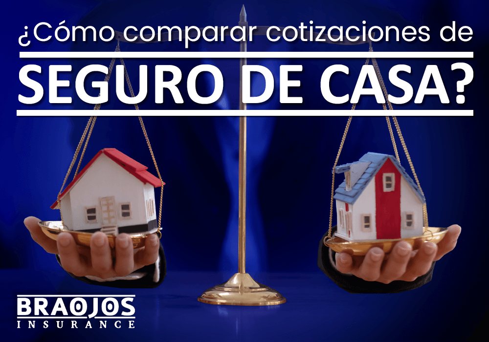 Cómo comparar cotizaciones de seguros de casas