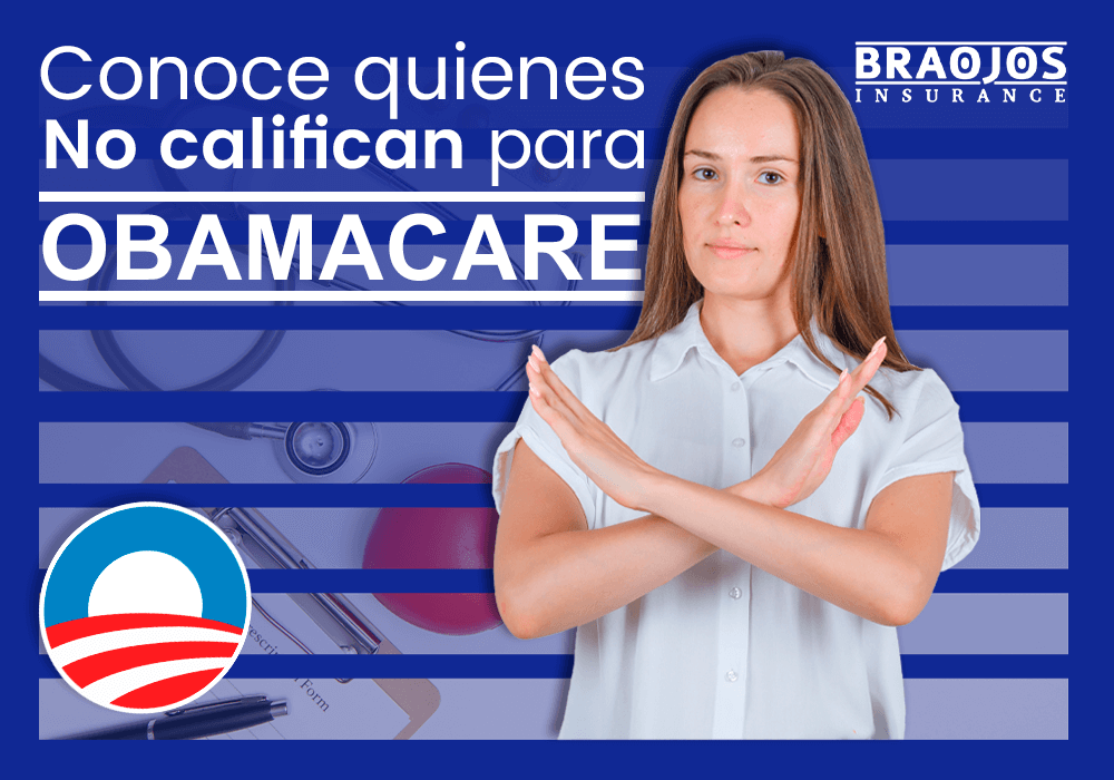 Quienes NO califican para Obamacare