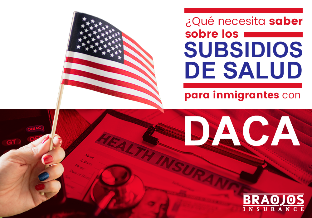 subsidios de salud para inmigrantes con Daca