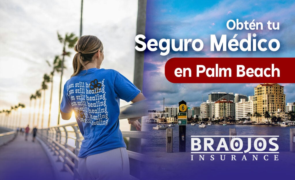 seguros medicos en palm beach