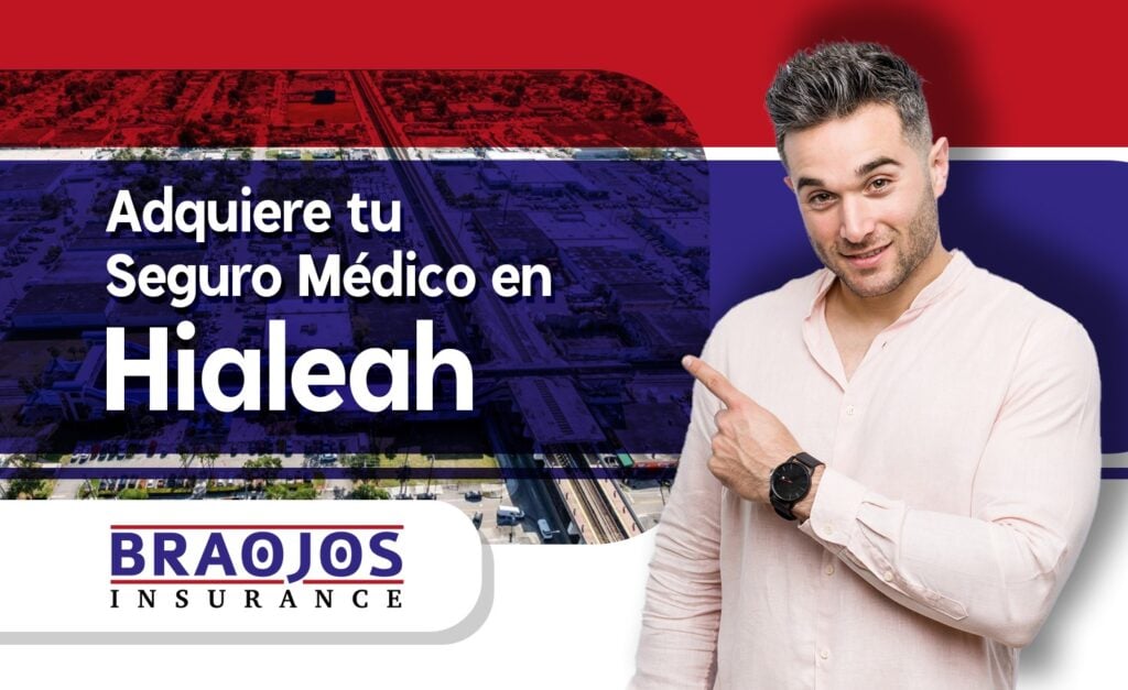 Seguros médicos en Hialeah